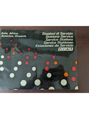 1972 Fiat Service Stations Booklet - Asia Africa America Oceania